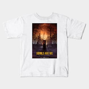 Devils Are We Kids T-Shirt